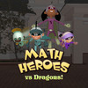 Math Heroes vs Dragons