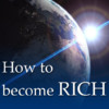 How to become rich?