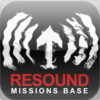 Resound Missions Base