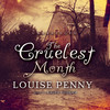 The Cruelest Month (by Louise Penny)