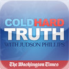 The Cold Hard Truth with Judson Phillips