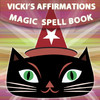 Affirmation Book - Vicki’s Magic Spells to Break Bad Habits Book