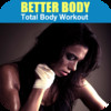 Better Body Total Body Workout