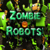 Zombie Robots