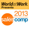 WorldatWork Sales Comp 2013