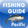 Fishing Guide - Pacific Edition