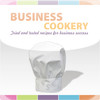 Business Cookery