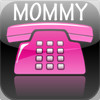 Call! Mommy