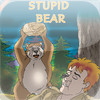 Stupid Bear