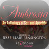 Ambrosia: Stories of Passion and Appetite