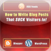 How to Write Blog Posts That SUCK Visitors In