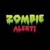 Zombie Alert!