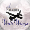 A Preacher With Wings