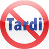 Don't Be Tardi