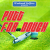 Putt For Dough