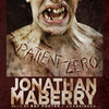 Patient Zero (by Jonathan Maberry)