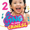 Sing to Learn Chinese 2