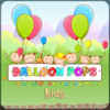 Balloon Pops For Kids