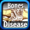 Bones Disease SE