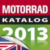 MOTORRAD Katalog 2013 - the Motorcycle Catalog