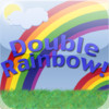 Double Rainbow Soundboard!