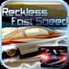 Reckless For Fast Speed Pursuit Racer - Free Racing Game