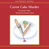 Carrot Cake Murder: A Hannah Swensen Mystery (Audiobook)