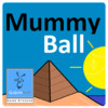 Mummy Ball (Tablet)