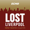 Lost Liverpool