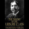 The Theory of the Leisure Class