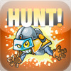 HUNT!