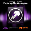 Course For Pro Tools 10 102 - Exploring The Workspace