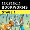 The Wizard of Oz: Oxford Bookworms Stage 1 Reader (for iPad)