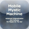 Mobile Mystic Machine