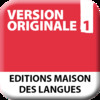 Version Originale 1 Glossary - Editions Maison des Langues