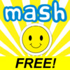 MASH :) Free