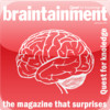 Braintainment Magazine: Quest for knowledge