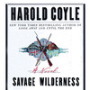 Savage Wilderness (by Harold Coyle)