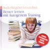 Besser lernen mit Autogenem Training