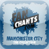 Man City '+' Fanchants & Football Songs