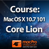 Course For Mac OS X (10.7) 101: Core Lion