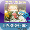 TumbleBooksToGo -  The Boy in the Drawer