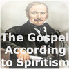 The Gospel According to Spiritism (Kardec)