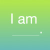 I am - Daily Affirmations