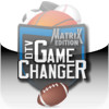 DTV Game Changer Matrix