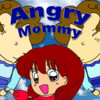 AngryMommy