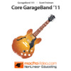 Course For Garageband '11 101 - Core Garageband '11