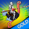 Medieval War Ostridge Joust : The crazy birds Knight Battle - Gold Edition