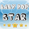 Baby Pop Star