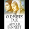 The Old Wives' Tale part2